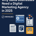 Why Ballia Businesses Need a Digital Marketing Agency in 2025